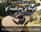 Martin Custom Models