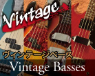 Vintage Basses