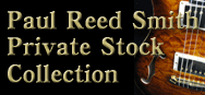 PRS Private Stock Collection