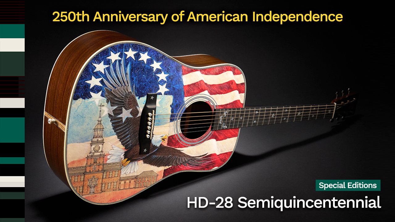 アメリカ独立250周年を記念して製作された特別限定モデル、Martin Special Editions HD-28 Semiquincentennial