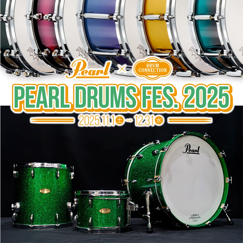 お茶の水ドラムコネクション Pearl Drum Fes 2025