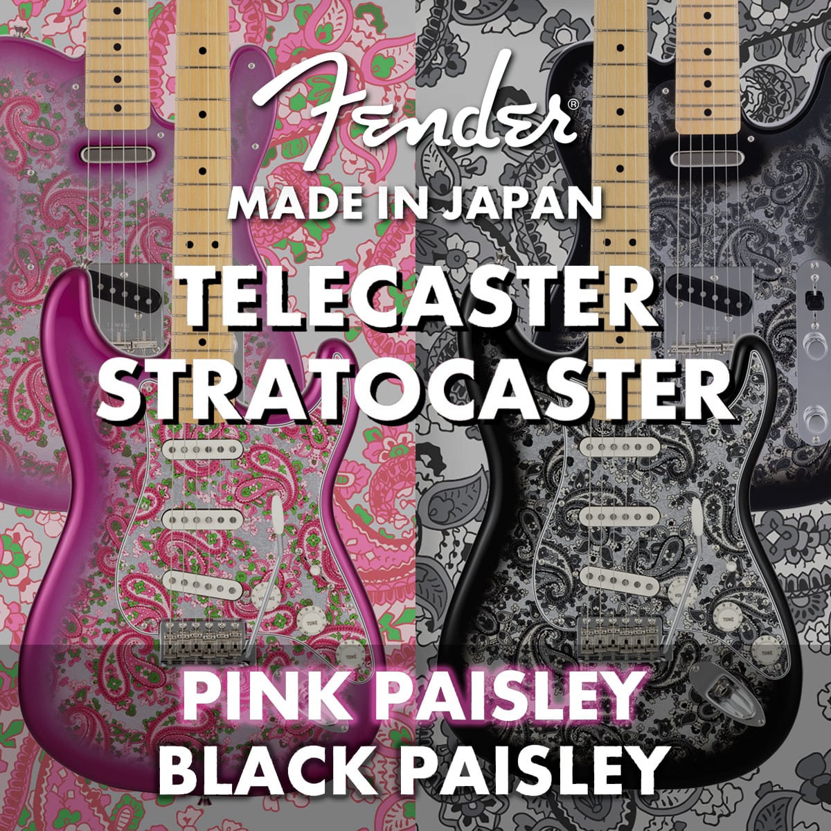 Fender Made in Japan Limited Stratocaster & Telecaster Pink Paisley／Black Paisley