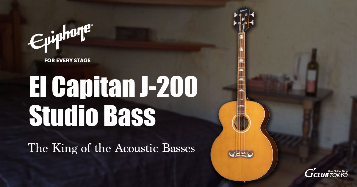 Epiphone El Capitan J-200
Studio Bass