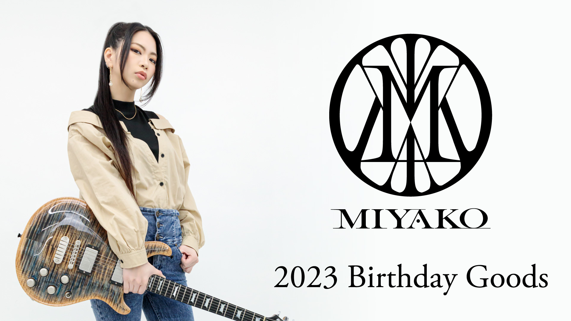 MIYAKO 2023 Birthday Goods