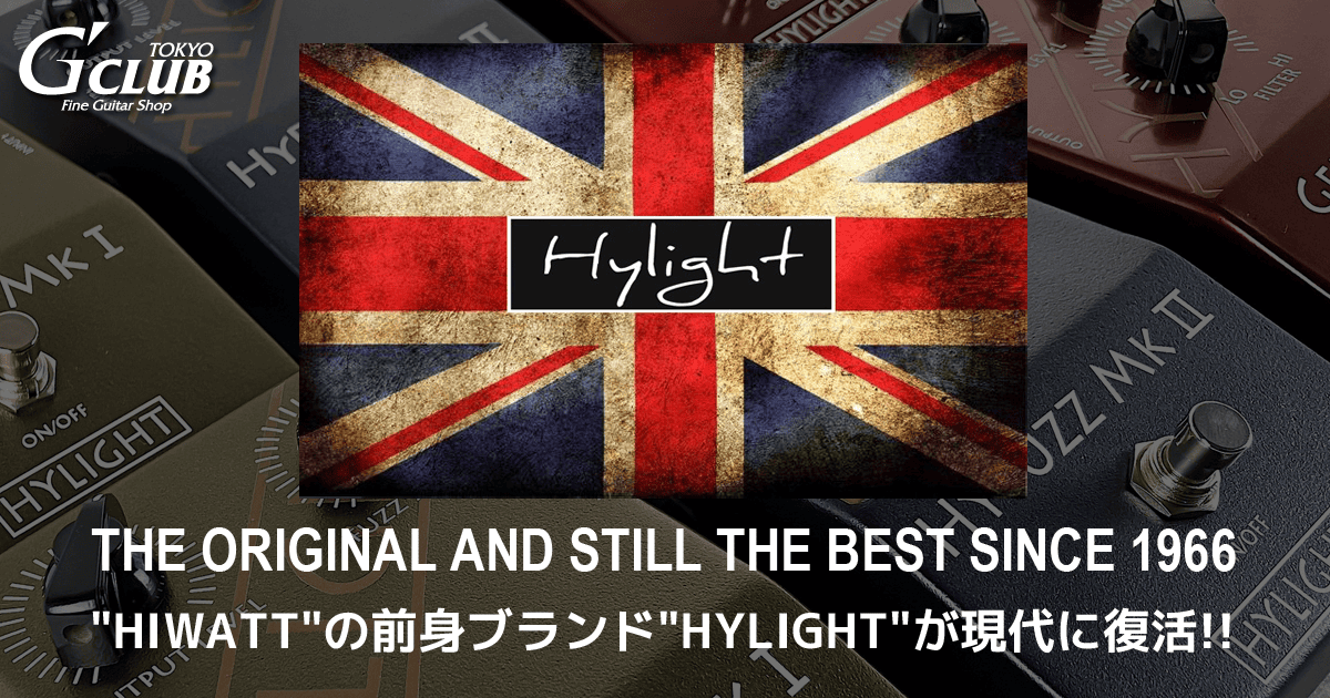 Hylight electronics/Fuzz manゲイリーハースト~希少 HYLIGHT ハイ