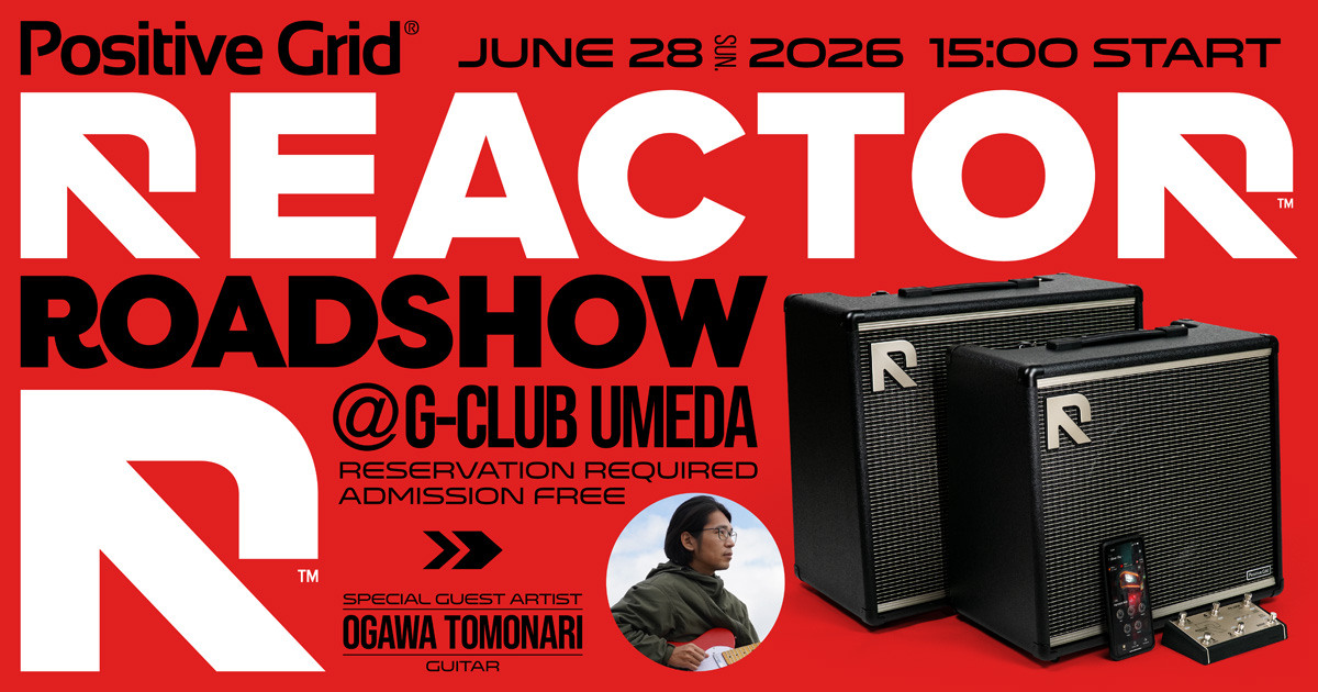 REACTOR Roadshow G-CLUB UMEDA
