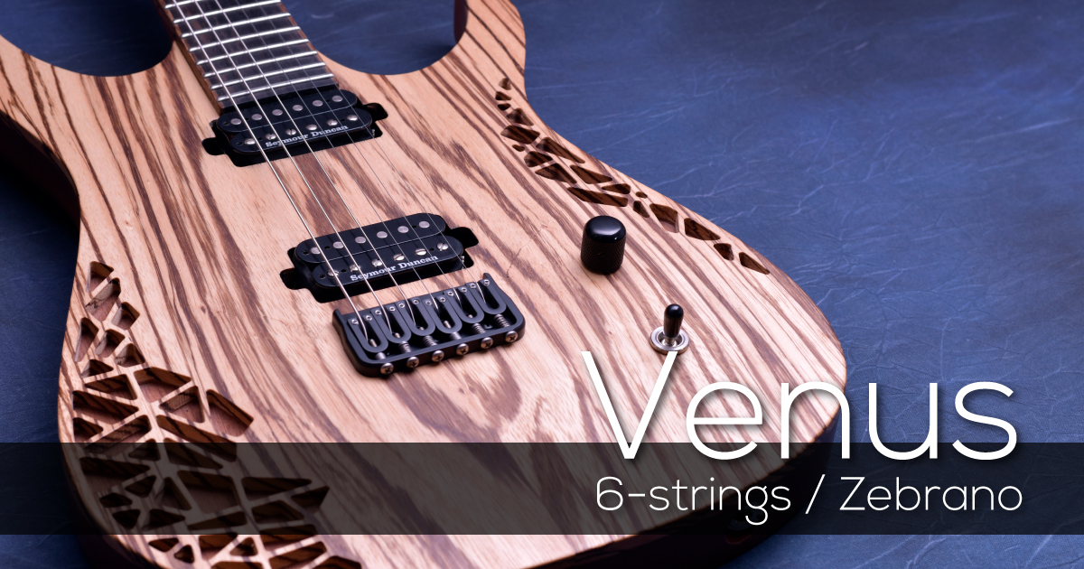 Venus 6-strings Zebrano